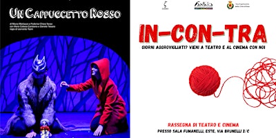 Imagem principal do evento Un Cappuccetto Rosso | Rassegna "IN-CON-TRA" - Este (PD)