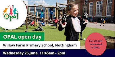 NEW interest schools: OPAL school visit - Willow Farm Primary, Nottingham primary image