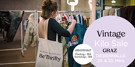 Hauptbild für BeThrifty Vintage Kilo Sale | ABVERKAUF Graz | 29. & 30. März