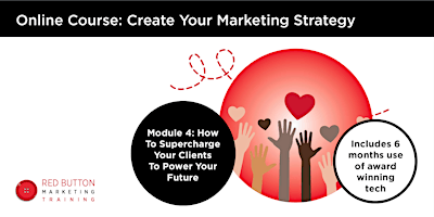 Imagem principal do evento Module 4: How To Supercharge Your Clients To Power Your Future