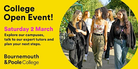 Bournemouth and Poole College Open Event March 2nd - Fulcrum Centre primary image