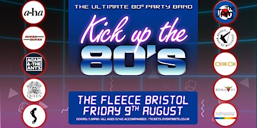 Imagem principal do evento Kick Up The 80s - The Ultimate 80’s Party Band