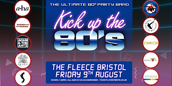 Kick Up The 80s - The Ultimate 80’s Party Band
