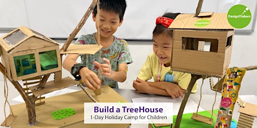 Imagem principal do evento Build a TreeHouse: 1-day Holiday Camp