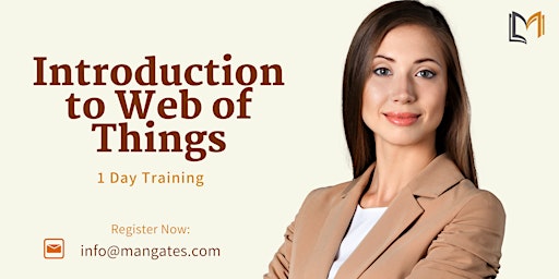 Primaire afbeelding van Introduction to Web of Things 1 Day Training in Anchorage, AK