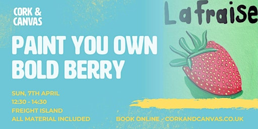 Primaire afbeelding van Paint Your Own Bold Berry @ Freight Island