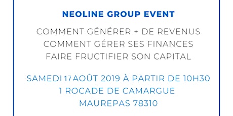 Image principale de Neoline Group - Business Event CKM - Samedi 17 août 2019.