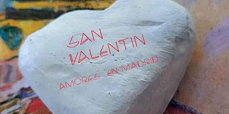 Imagen principal de ESPECIAL SAN VALENTÍN: Historias Madrileñas de salseo histórico