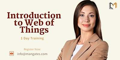 Hauptbild für Introduction to Web of Things 1 Day Training in Fort Lauderdale, FL