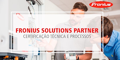 Imagem principal do evento Fronius Solutions Partner -  Certificação Técnica e Processos