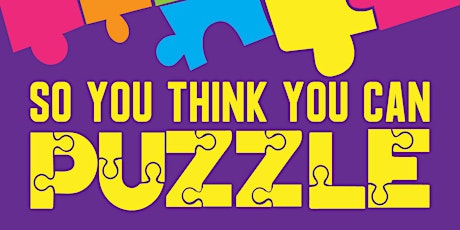 Hauptbild für So You Think You Can Puzzle