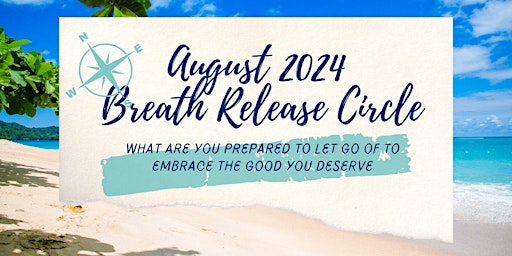 Hauptbild für August 2024 Aquarius Full Moon Breath Release Circle