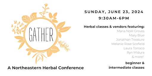 Immagine principale di Gather: A Northeastern Herbal Conference 