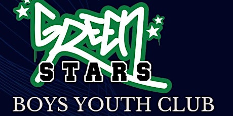 Greenstars Youth Club Boys Session - Age 9-13 primary image