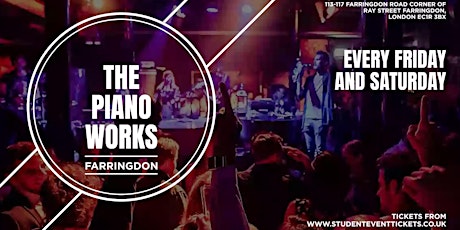 FRIDAYS @ PIANO WORKS FARRINGDON // EVERY FRIDAY