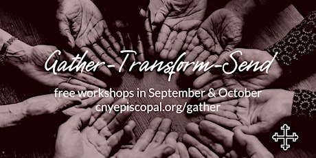 Gather-Transform-Send Workshops primary image