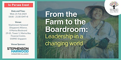 From the Farm to the Boardroom: Leadership in a changing world primary image