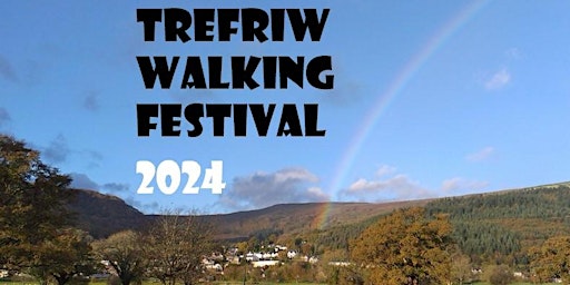 A Walk in the Parc  @ Trefriw Walking Festival 2024 primary image