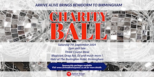 Imagem principal do evento Arrive Alive brings Benidorm to Birmingham Charity Ball !