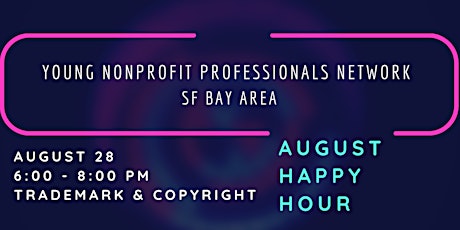 Young Nonprofit Professionals Network - SF Bay Area August Happy Hour primary image