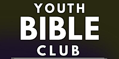 Youth Bible Club primary image