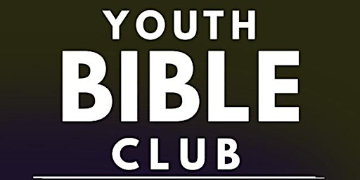 Imagem principal do evento Youth Bible Club