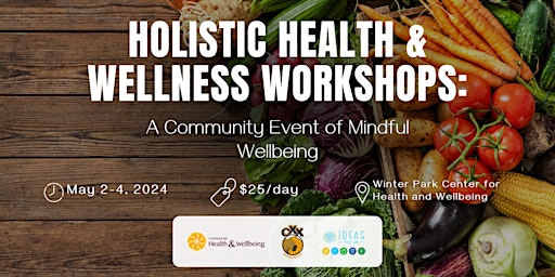 Hauptbild für Holistic Health and Wellness Workshops