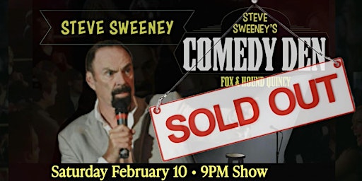 Steve Sweeney at the Comedy Den in Quincy  - Feb 10 primary image