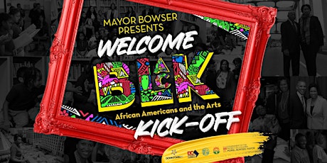 Imagen principal de MOAAA Welcome Black African Americans and the Arts Kick-Off