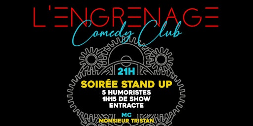 Engrenage Comedy Club #8 primary image