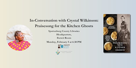 In Conversation with Crystal Wilkinson: Praisesong for the Kitchen Ghosts primary image