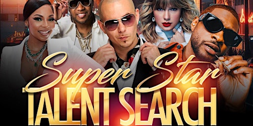 Hauptbild für Super Star Talent Search 2024 presented by the Clutch Agency Group