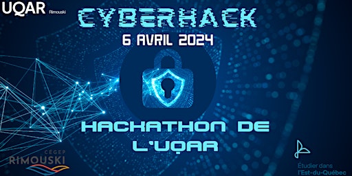 Imagem principal do evento CyberHack : Hackathon en cybersécurité de l’UQAR
