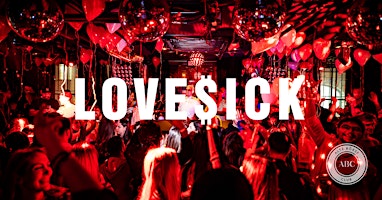 Imagem principal do evento LOVESICK im ABC - Alte Börse Club