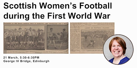 Home or Away: Scottish Women’s Football during the First World War primary image