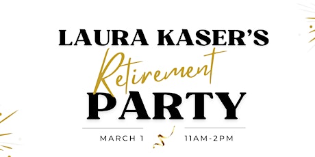 Hauptbild für Laura Kaser's Retirement