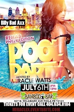 MIRACLE WATTS POOL PARTY IN PHILLY primary image