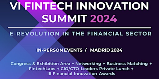 Image principale de VI FINTECH INNOVATION SUMMIT 2024