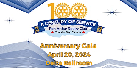 Port Arthur Rotary Centennial Anniversary Gala