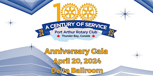 Primaire afbeelding van Port Arthur Rotary Centennial Anniversary Gala