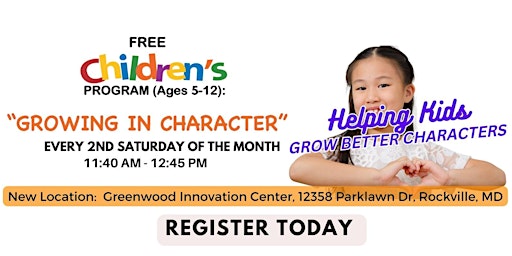 Immagine principale di GROWING IN CHARACTER;   One Hour Character Building Program for Kids 