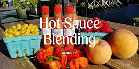 Imagen principal de Hot Sauce Blending Workshop