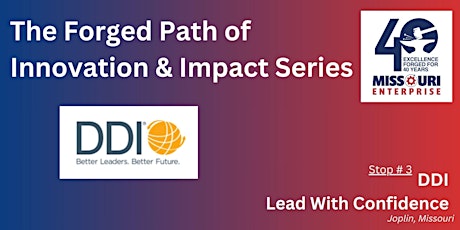 The Forged Path of Innovation & Impact Series - Joplin - DDI