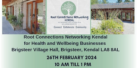 Primaire afbeelding van Root Connections Networking (Kendal) for Health and Wellbeing Businesses