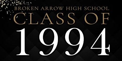 Broken Arrow High School 30th Class Reunion primary image