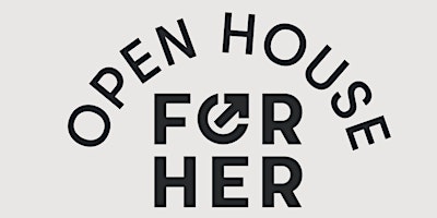 Imagem principal de For Her May Open House