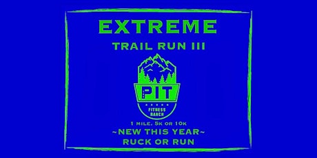 Three Rivers Extreme Train Run or Ruck primary image