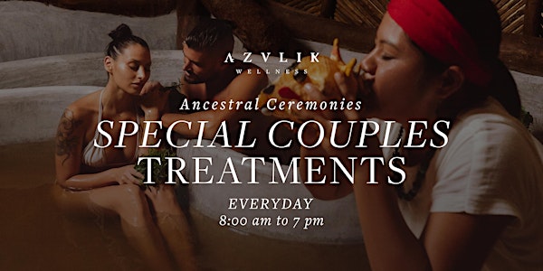 SPECIAL COUPLES TREATMENTS