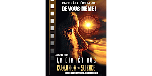 Imagem principal do evento Film la Dianétique : Evolution d'une science