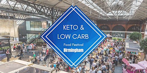 Immagine principale di Keto & Low Carb Festival (BIRMINGHAM 2024) 